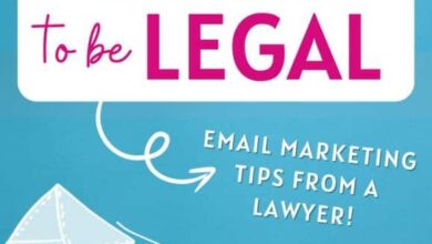 6 Things You Must Have in Your Emails to Be Legal ❘ Email Marketing Tips
