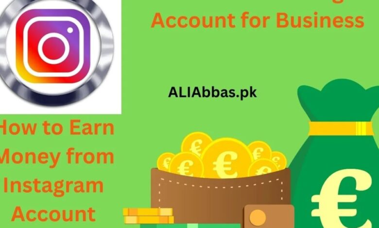 How to Use an Instagram Account for Business in