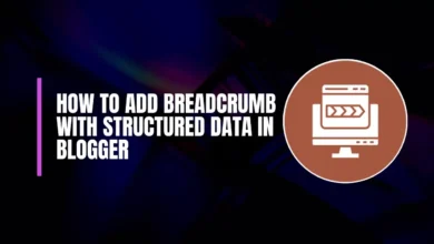 How to Add Breadcrumb With Structured Data in Blogger