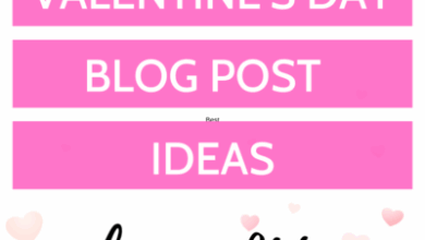 100+ Valentine’s Day Blog Post Ideas for Every Niche