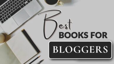 7 Best Books For Bloggers To Succeed in 2025