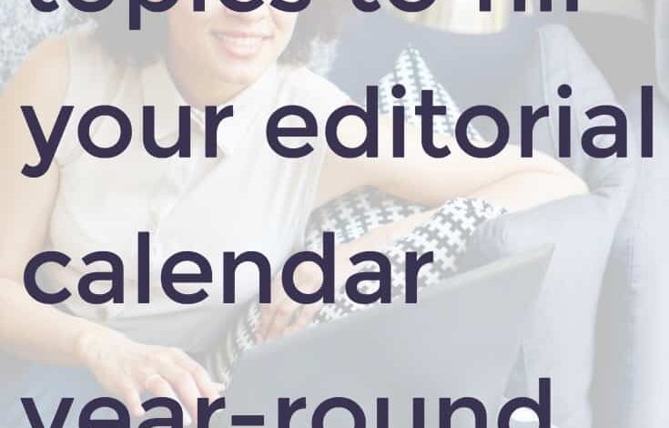800+ Blog Topics to Fill Your Editorial Calendar