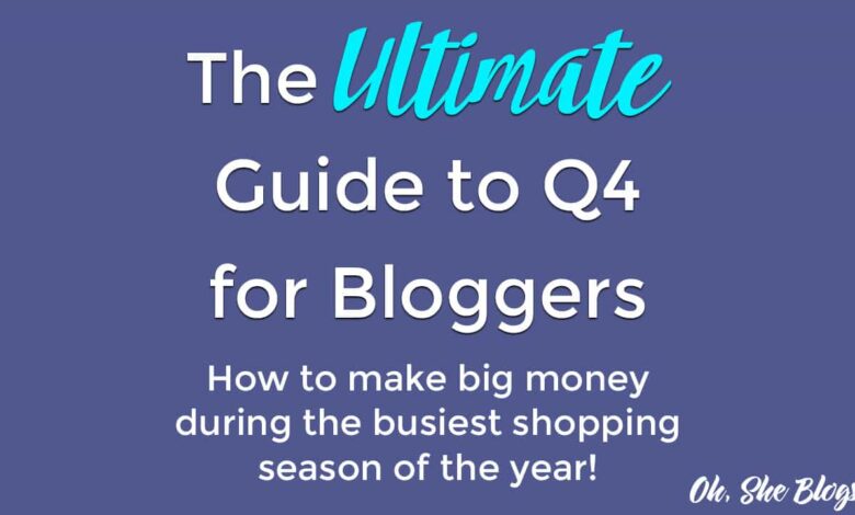 Q4 for Bloggers: How to Rock the Holiday Season